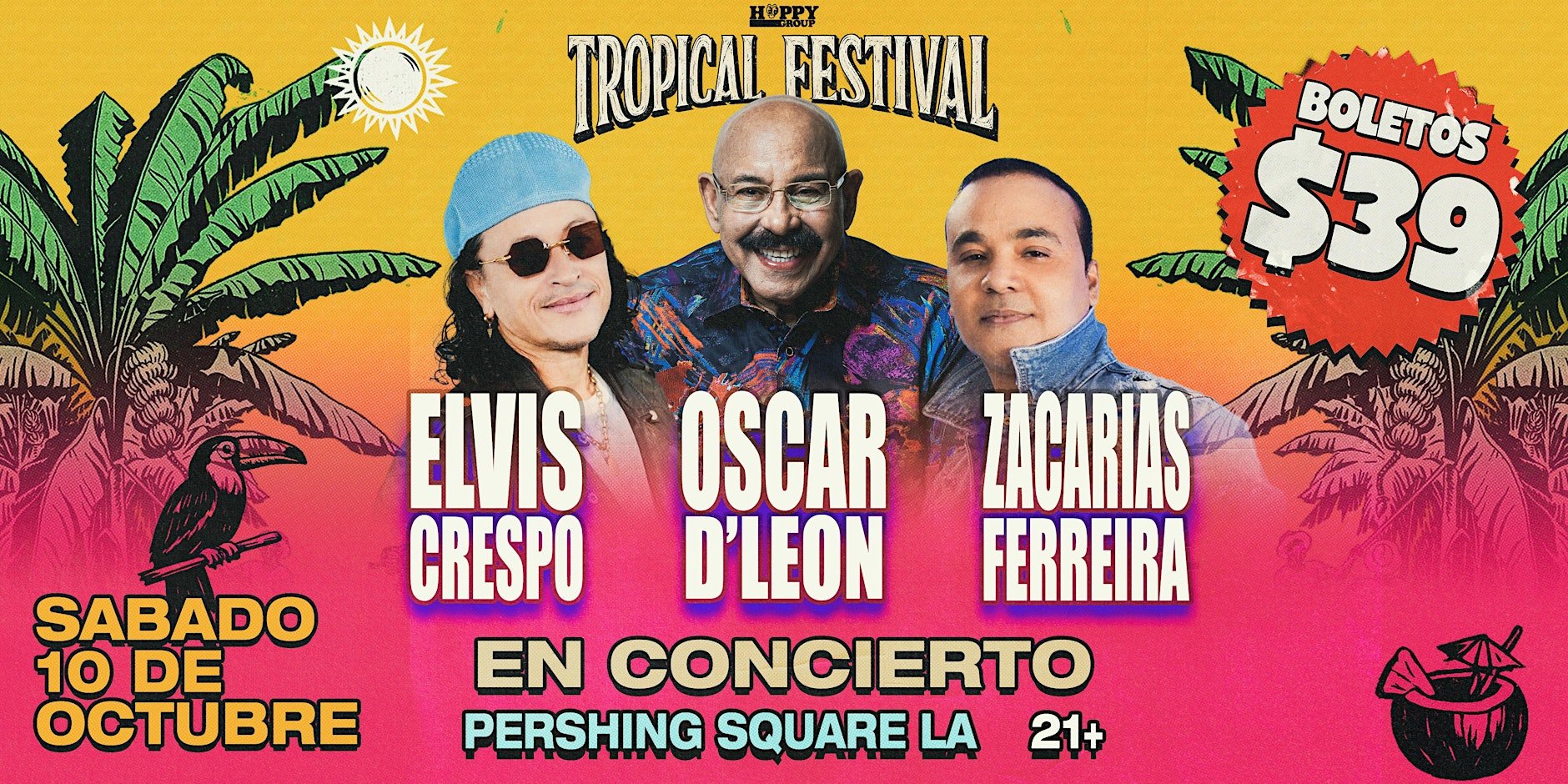 TROPICAL FEST: Elvis Crespo, Oscar D'Leon, Zacarias Ferreira y mas!